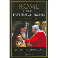 Rome and the Eastern Churches – Op Nichols,Aidan Nichols