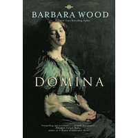 Barbara Wood - Domina – Barbara Wood
