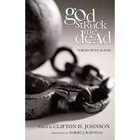God Struck Me Dead – Albert J. Raboteau,Clifton H. Johnson