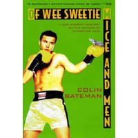 Of Wee Sweetie Mice and Men: A Dan Starkey Mystery – Colin Bateman