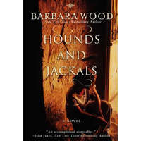 Hounds and Jackals – Barbara Wood