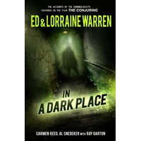 In a Dark Place – Ed Warren,Lorraine Warren,Ray Garton