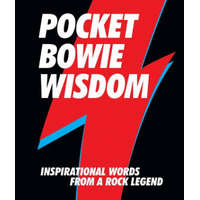 Pocket Bowie Wisdom: Witty Quotes and Wise Words from David Bowie – Hardie Grant Books