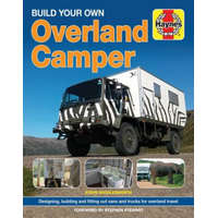  Build Your Own Overland Camper – Steven Wigglesworth