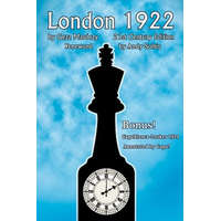  London 1922/The 1921 World Chess Championship Match – Geza Maroczy,Jose Raul Capablanca,Andy Soltis