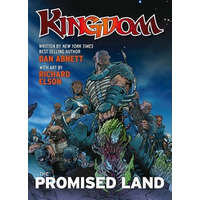 Kingdom: The Promised Land – Dan Abnett