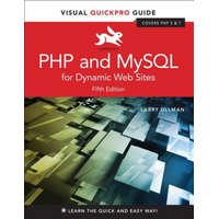 PHP and MySQL for Dynamic Web Sites – Larry Ullman