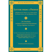  Letter from a Friend – Arya Nagarjuna,Nagarjuna,Bhikshu Dharmamitra