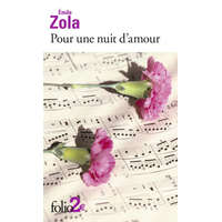 Pour Une Nuit D Amour – Emile Zola