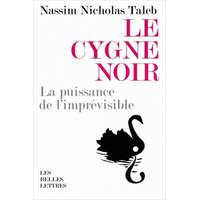  Le Cygne Noir: La Puissance de L'Imprevisible – Nassim Nicholas Taleb,Christine Rimoldy