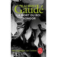  La mort du roi Tsongor – Laurent Gaudé