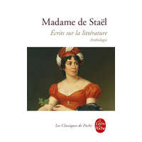  Anthologie Des Ecrits Sur La Litterature – Madame De Stael