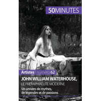  John William Waterhouse, le preraphaelite moderne – Delphine Gervais de Lafond,50 minutes