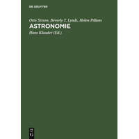  Astronomie – Beverly T. Lynds,Helen Pillans,Otto Struve,Hans Klauder