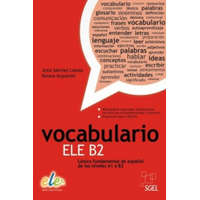  Vocabulario ELE B2 – Jesús Sánchez Lobato,Rosana Acquaroni