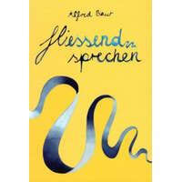 Fließend sprechen – Alfred Baur