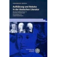 Aufklärung und Rokoko in der deutschen Literatur – Friedrich Sengle,Manfred Windfuhr,Sabine Bierwirth