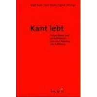  Kant lebt – Birgit Recki,Sven Meyer,Ingmar Ahl
