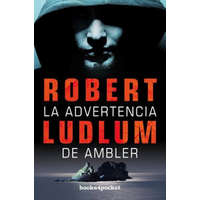  La advertencia de Ambler – Robert Ludlum, Camila Batlles