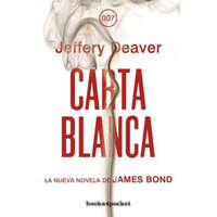  007 carta blanca – Jeffery Deaver, Eduardo G. Murillo