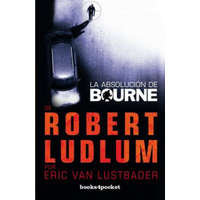 La Absolucion de Bourne – Eric Van Lustbader, Eric Van Lustbader