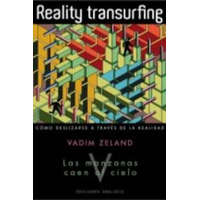  Reality transurfing, V – Zeland Vadim,Ana María González Salgado