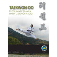  Taekwon-do ITF : programa de examen hasta cinturón negro – John William McKissock