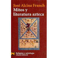 Mitos y literatura azteca – José Alcina Franch