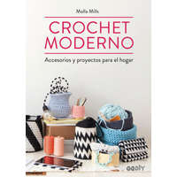  Crochet moderno: Accesorios y proyectos para el hogar – MOLLA MILLS