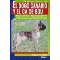 El presa canario y ca de bou – Pascual Asensi Peinado