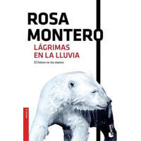  Lágrimas en la lluvia – Rosa Montero