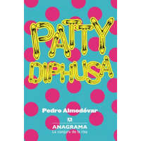 Patty Diphusa – Pedro Almodóvar