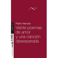  Veinte poemas de amor y una canción desesperada – Pablo Neruda
