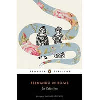  La celestina / Celestina – Fernando de Rojas