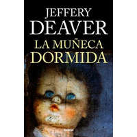  La Muneca Dormida = The Sleeping Doll – Jeffery Deaver,Victoria Eugenia Horrillo Ledesma