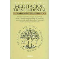  Meditación trascendental de Maharishi Mahesh Yogi – Robert Roth,Carlos Ruiz García,Juan Francisco Álvarez