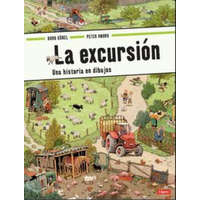 La excursión : una historia en dibujos – Doro Göbel,Peter Knorr,L. Rodríguez López