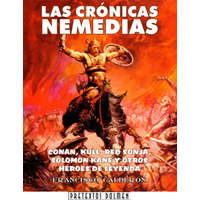  Las crónicas Nemedias : Conan, Kull, Red Sonja, Solomon Kane y otros héroes de leyenda – Francisco Calderón Fernández