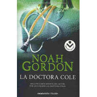  La doctora Cole – Noah Gordon,Jorge Luis Mustieles Rebullida