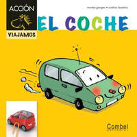  El coche – Montse Ganges,Cristina Losantos