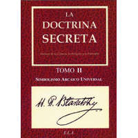 La doctrina secreta II : simbolismo arcaico universal – H. P. Blavatsky,Federico Climent Terrer