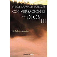  Conversaciones con Dios III – Neale Donald Walsch