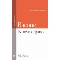  Nuovo organo. Testo latino a fronte – Francesco Bacone,M. Marchetto