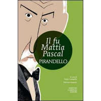  Il fu Mattia Pascal. Ediz. integrale – Luigi Pirandello,S. Campailla