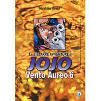 Vento aureo. Le bizzarre avventure di Jojo – Hirohiko Araki,E. Serino