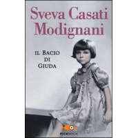 Il bacio di Giuda – Sveva Casati Modignani