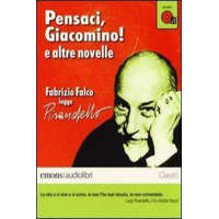  Pensaci, Giacomino e altre novelle lette da Fabrizio Falco. Audiolibro. CD Audio formato MP3 – Luigi Pirandello