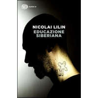  Educazione siberiana – Nicolai Lilin