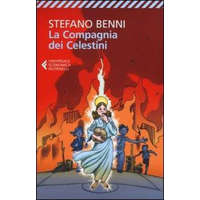  La compagnia dei celestini - Nuova ed. 2013 – Stefano Benni