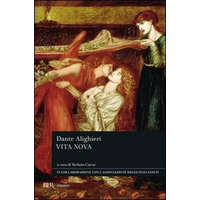 Vita nuova – Dante Alighieri,S. Carrai